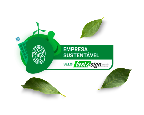Empresa sustentável, selo Fast4Sign